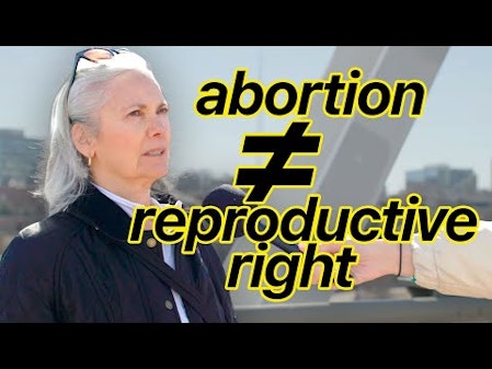Is Abortion Really A Reproductive Right? thumbnail