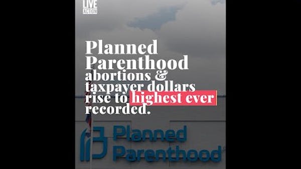 Abortions and Tax $$$ Highest Ever Recorded at Planned Parenthood thumbnail