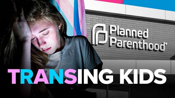 Planned Parenthood Gave Her Testosterone at 16 — Paid For With Your Tax Dollars Trans Investigation