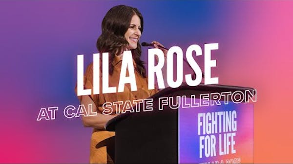 Fighting For Life | Lila Rose At California State University thumbnail