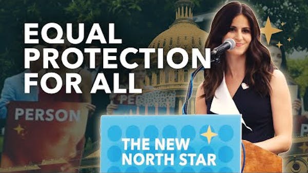 Lila Rose: "New North Star - Equal Protection For All Under The 14th Amendment" thumbnail