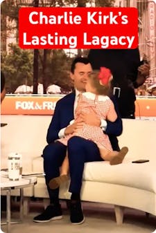 Charlie Kirk and daughter on sofa, caption: Charlie Kirk's lasting legacy