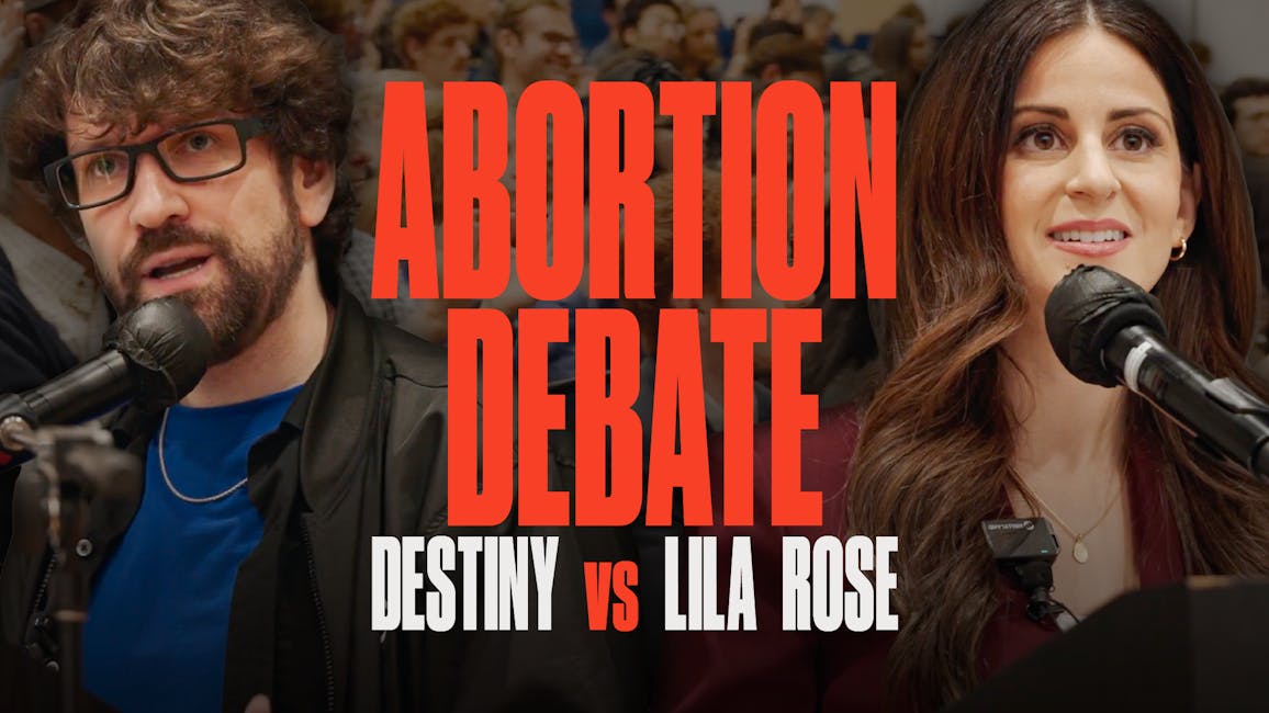 Abortion Debate: Destiny vs Lila Rose