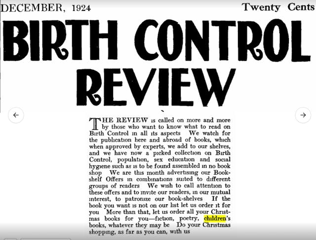 Image: Life Dynamics - Sanger Collection https://lifedynamics.com/exposed/racism/the-sanger-files/ Margaret Sanger Birth Control Review promoting children's book