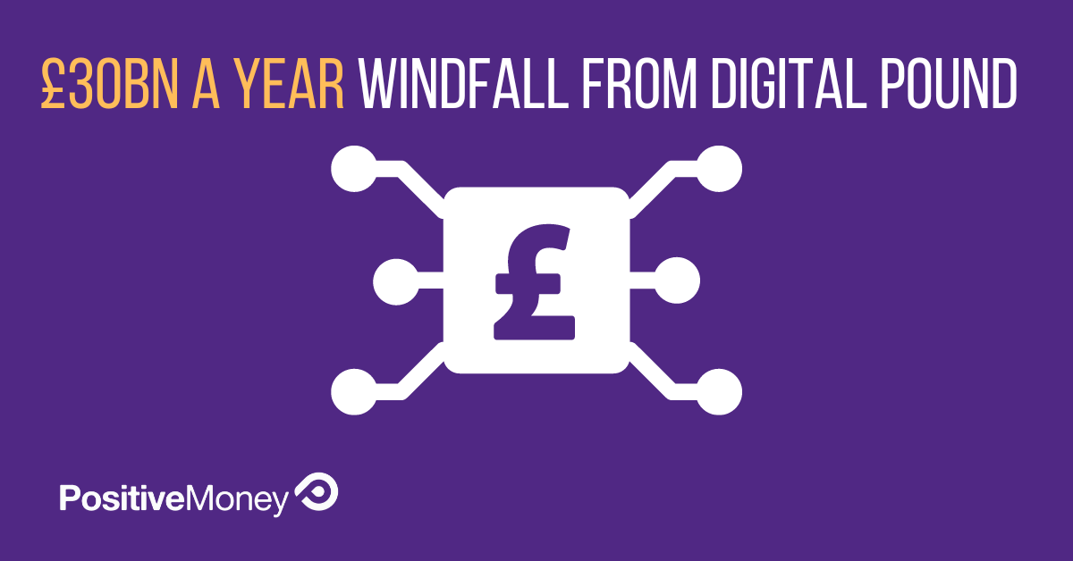 Public could benefit from £30bn a year windfall from digital pound