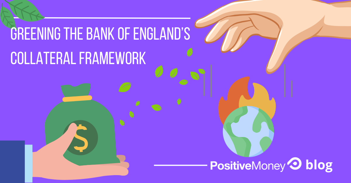 Stop the hidden subsidy to fossil giants: why the Bank of England’s collateral framework matters