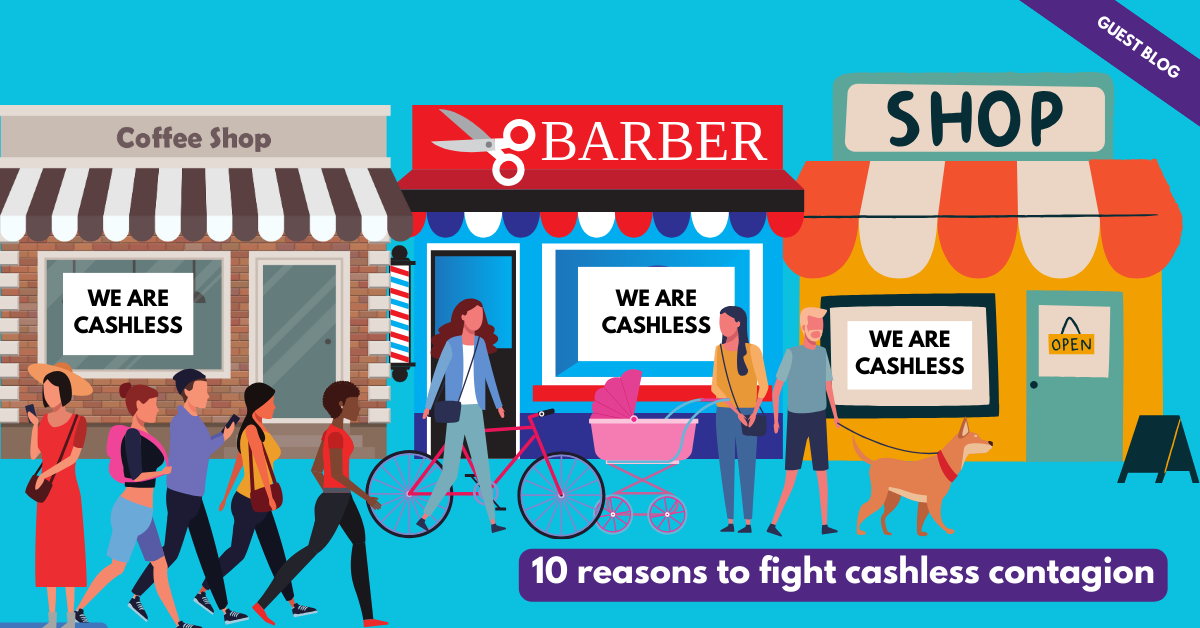 10 reasons to fight cashless contagion