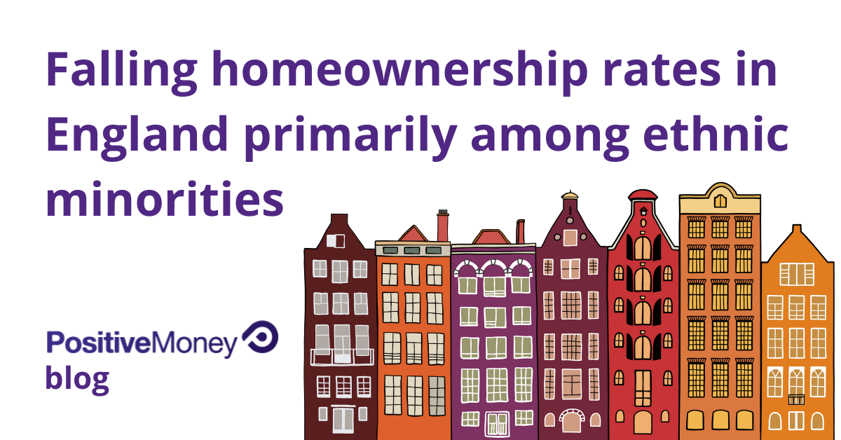 Falling homeownership rates in England primarily among ethnic minorities &#8211; new analysis