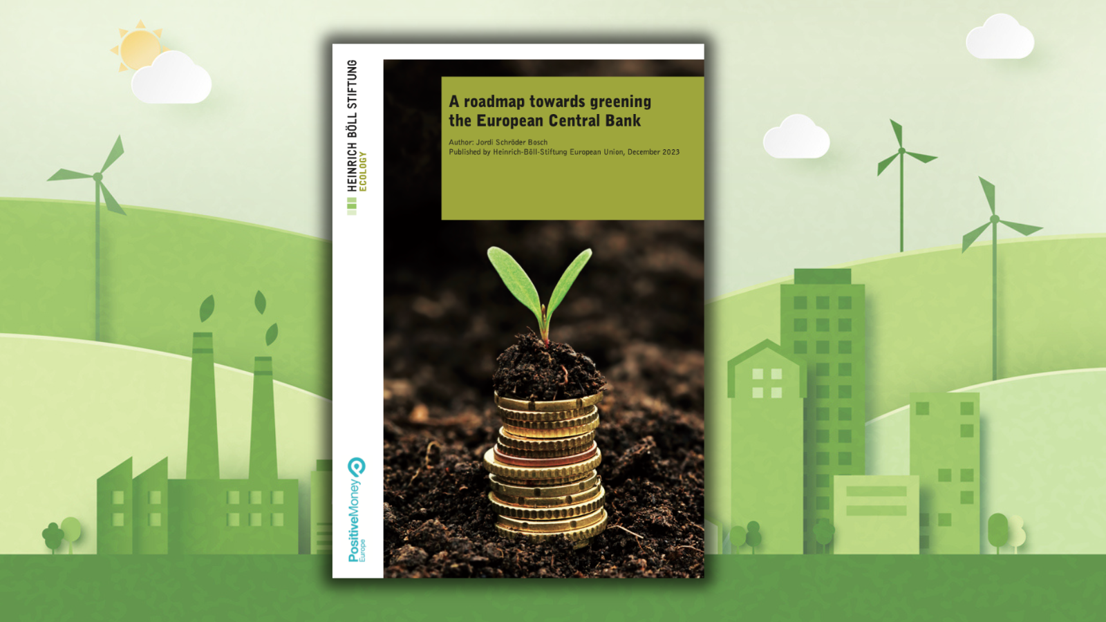 New report: A roadmap towards greening the ECB