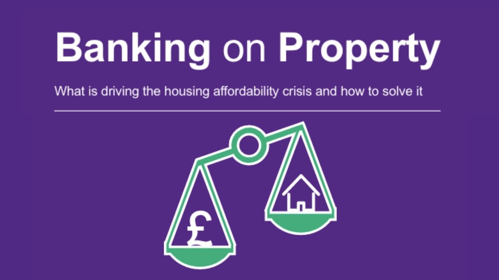Banking on Property