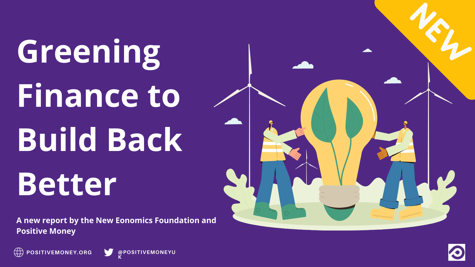 Greening Finance to Build Back Better: A UK Roadmap Ahead of COP26