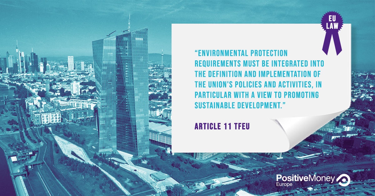 Why the ECB has a legal obligation to account for environmental protection