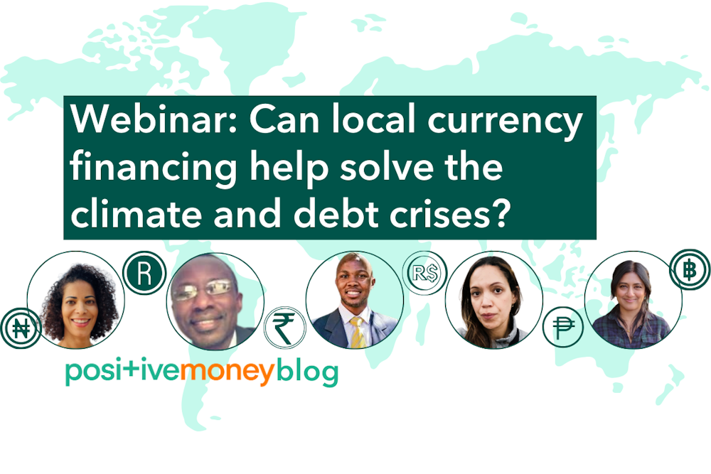 Webinar: Can local currency financing help solve the climate and debt ...