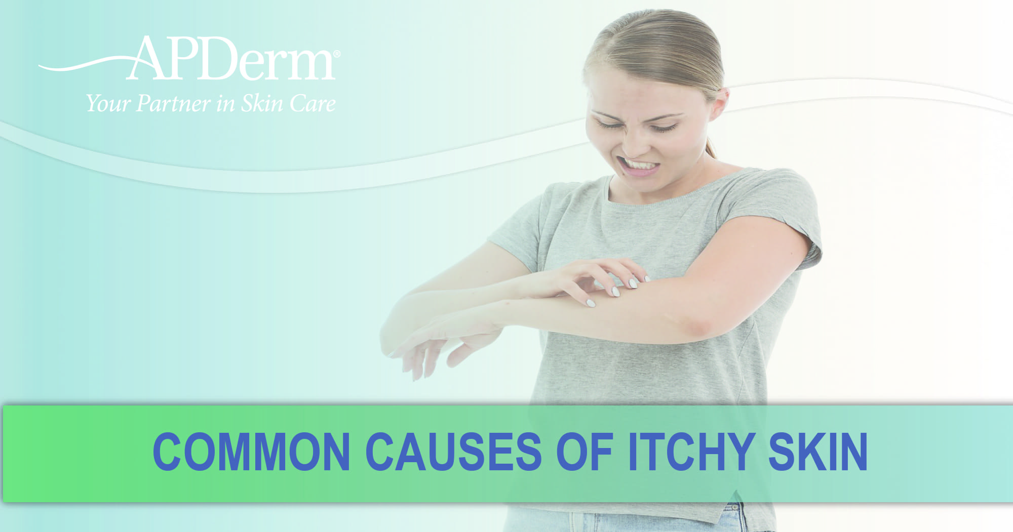Itchy Skin Causes | APDerm