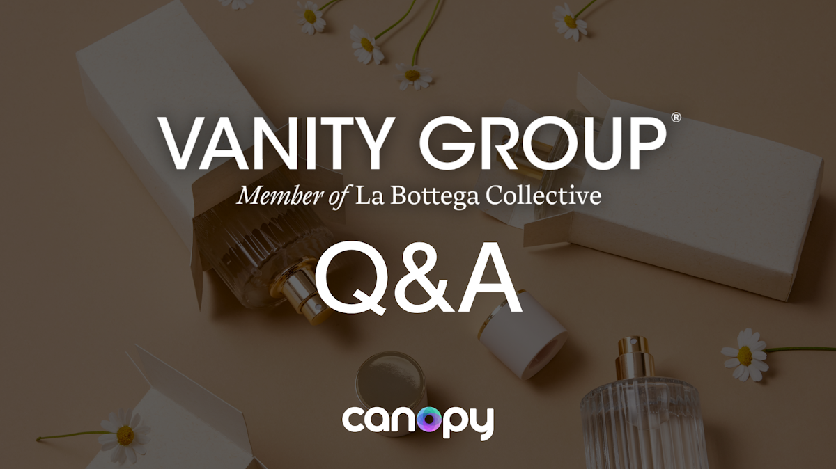 In Conversation: Canopy and Vanity Group | Canopy