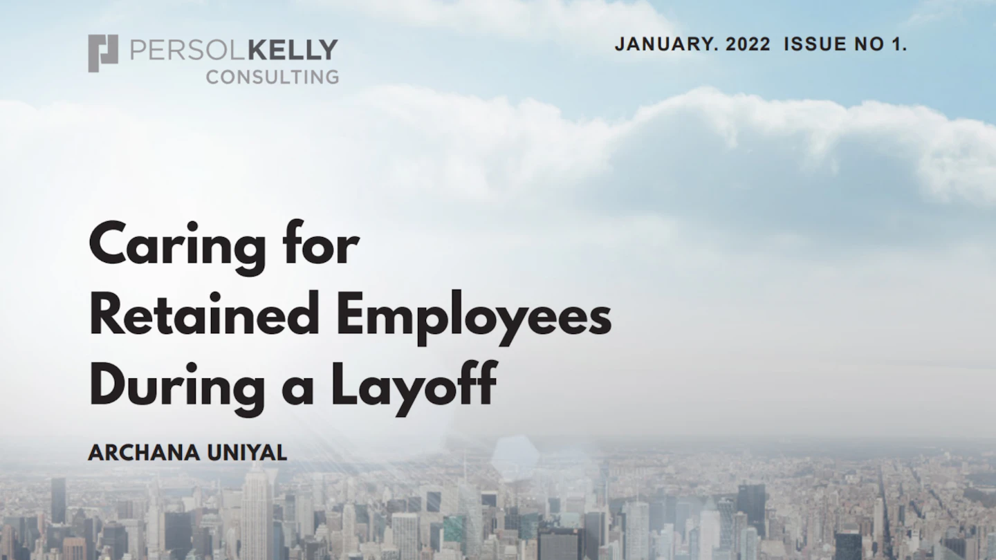 Caring for Retained Employees During a Layoff Banner