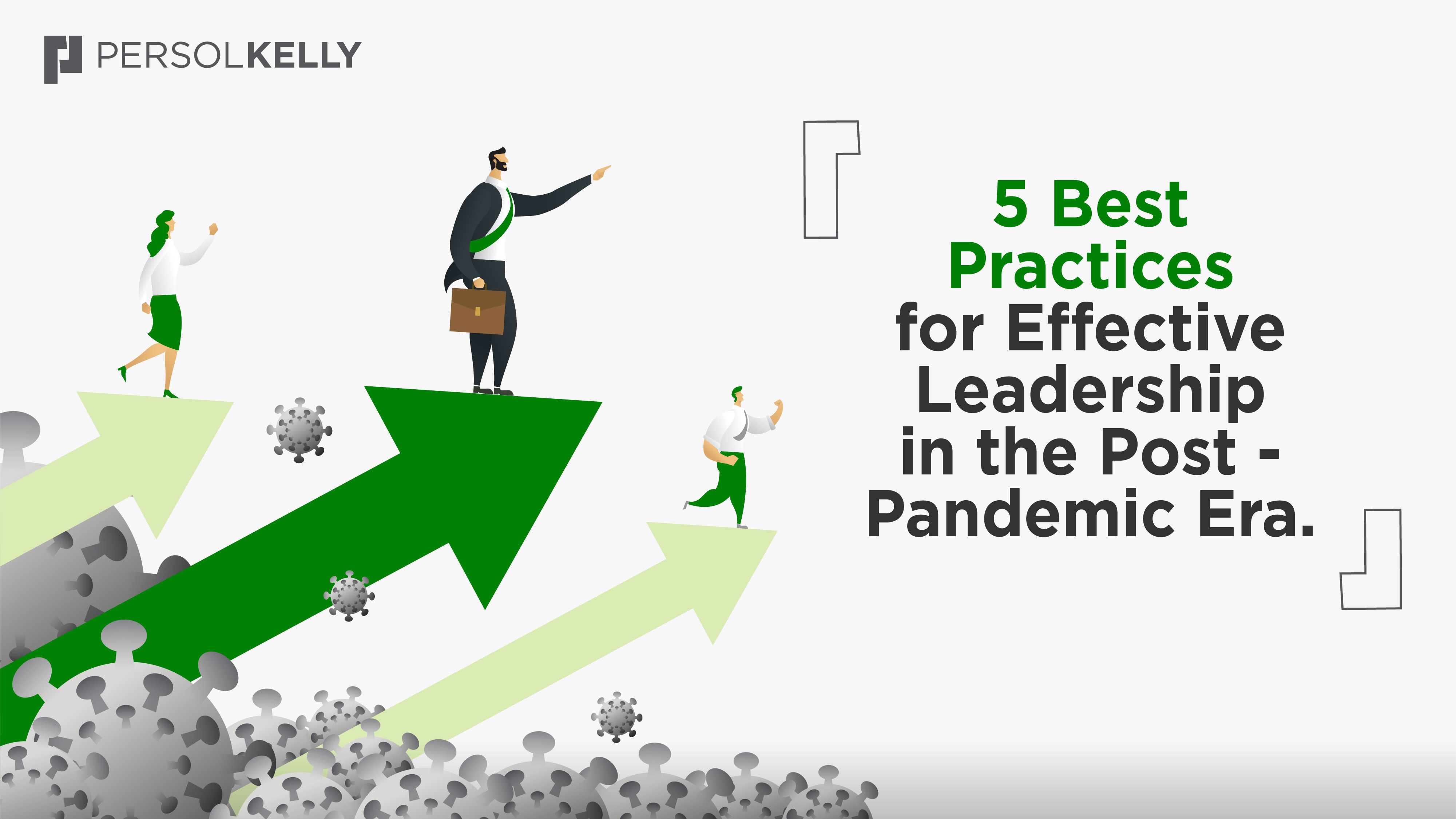 5 Best Practices for Effective Leadership in the Post-Pandemic Era banner