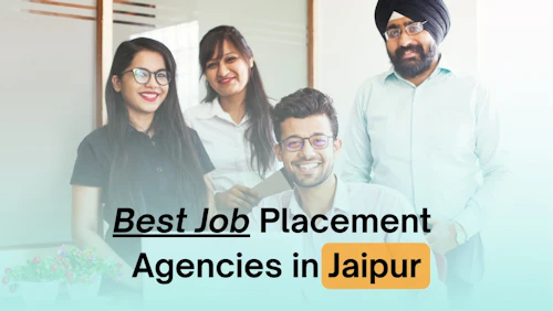 Job Placement Agencies in Jaipur Job Placement Agencies in Jaipur