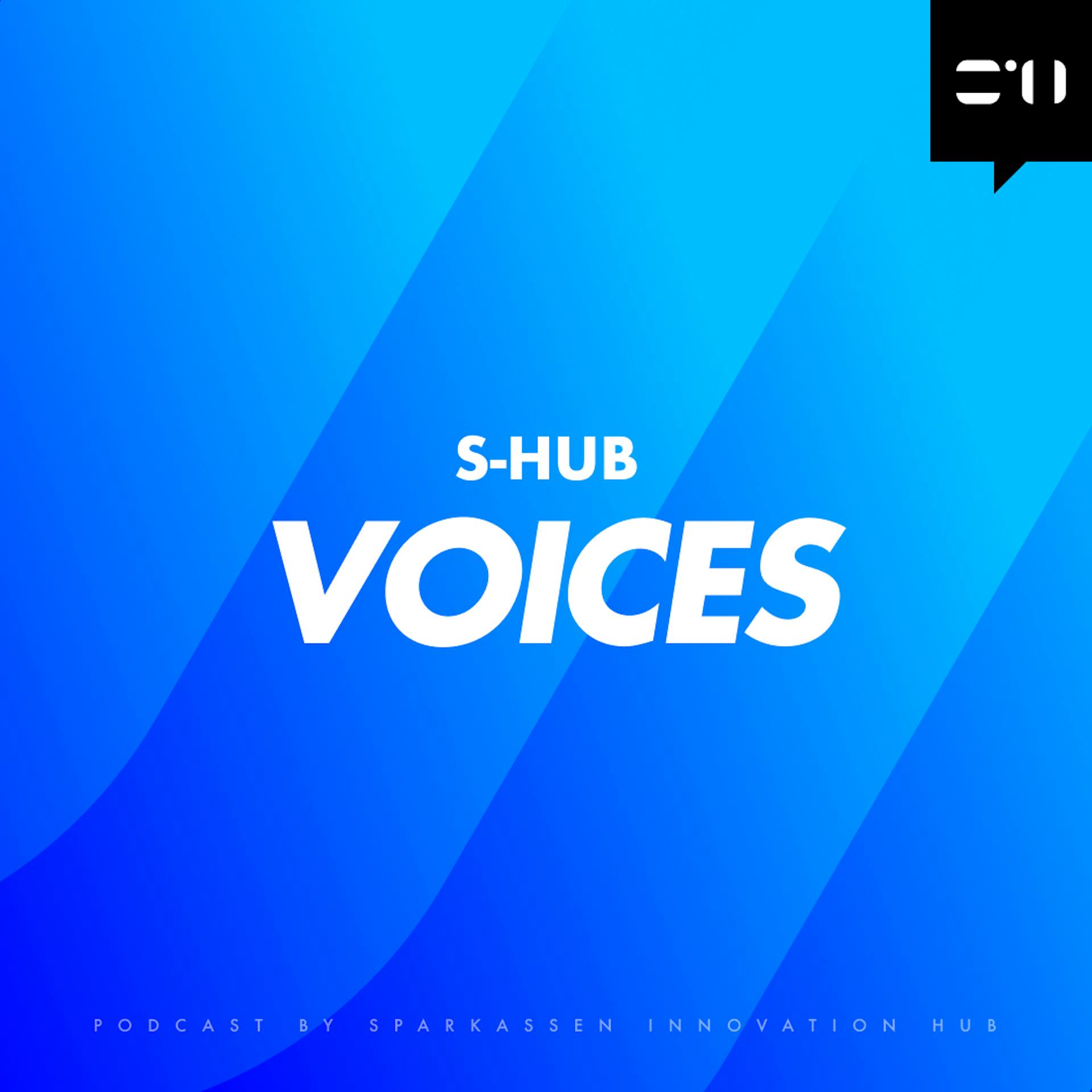 S-Hub Voices