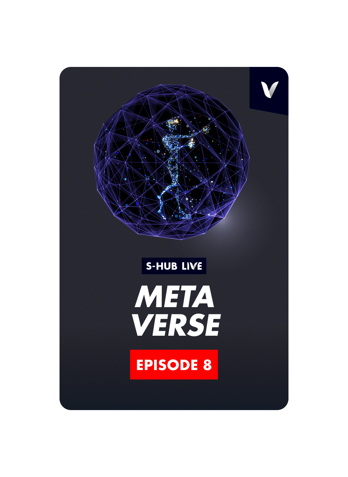 S-Hub Live Metaverse