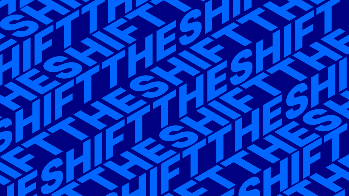 The Shift