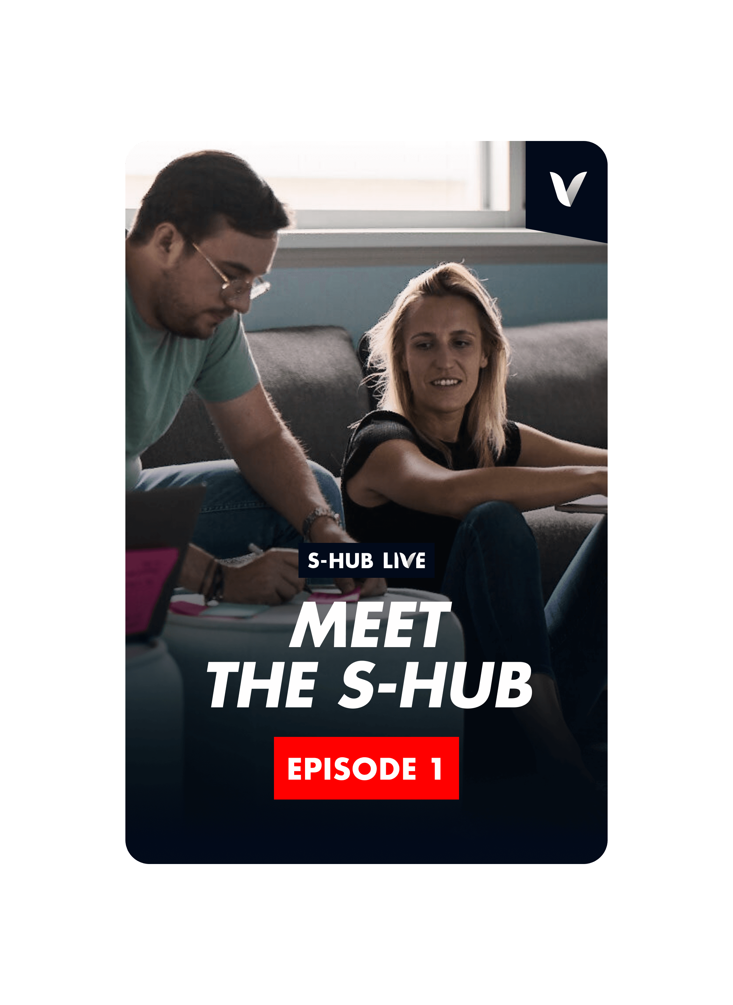 S-Hub Live - Episode #1