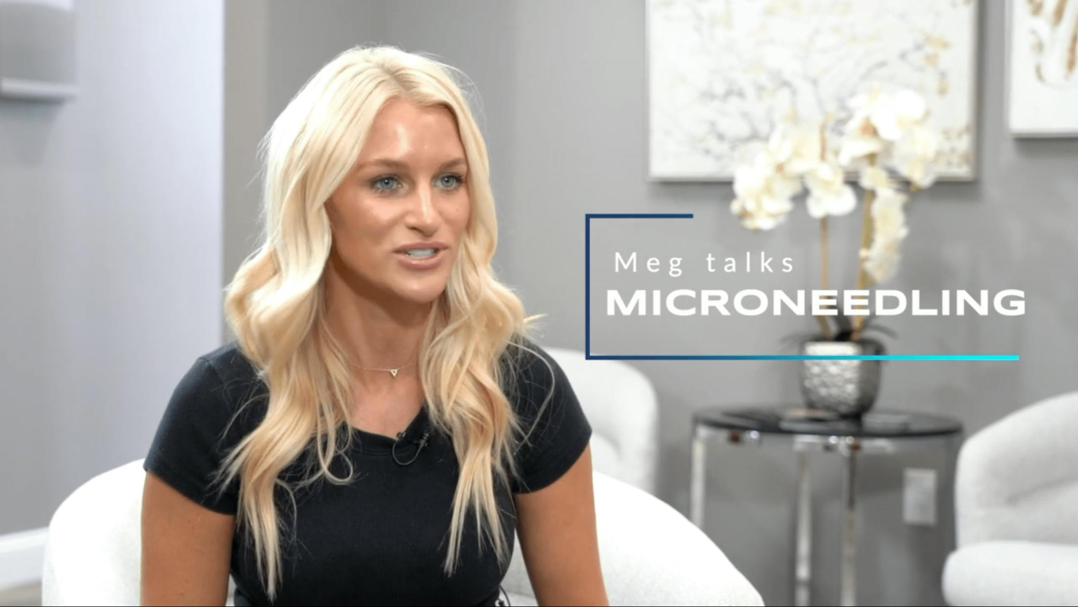 Meg talking about microneedling