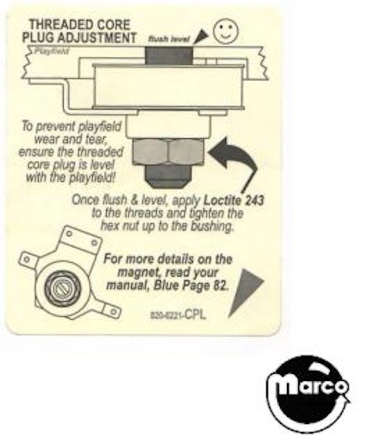 Threaded core plug adjustment label