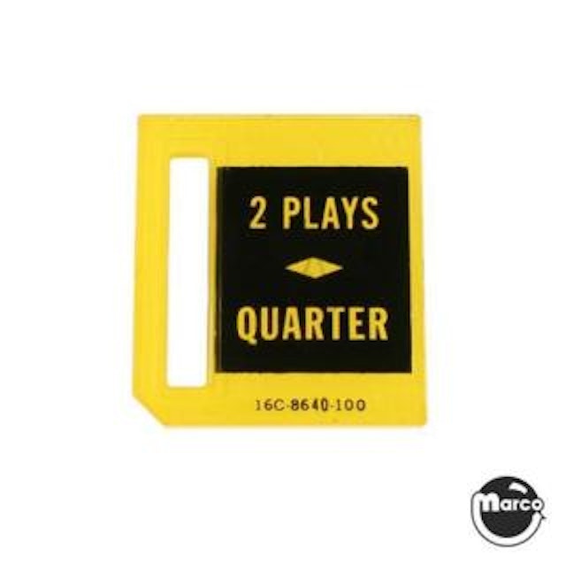 Price plate coin entry Williams 2 Plays/Quarter