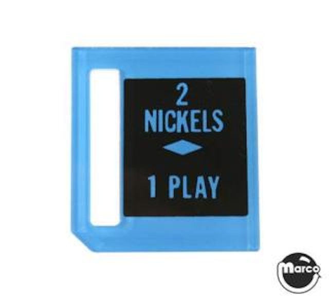 Price plate coin entry Williams 2 Nickels/1 Play
