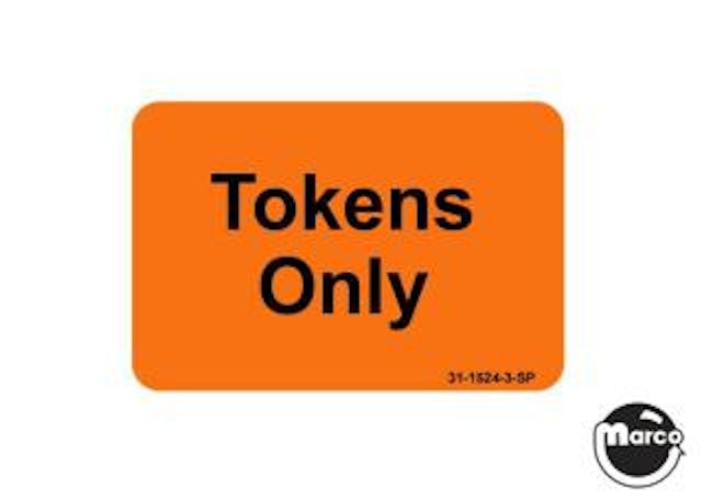 Coin door decal Williams orange "Tokens Only"