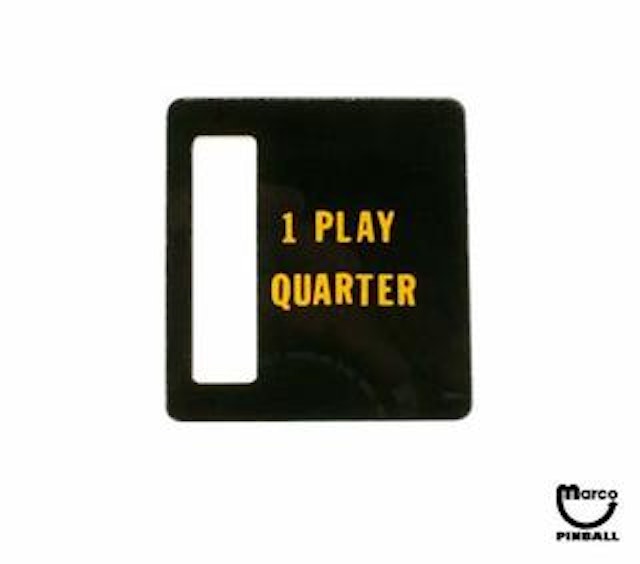 Price plate Bally 1 Play Quarter