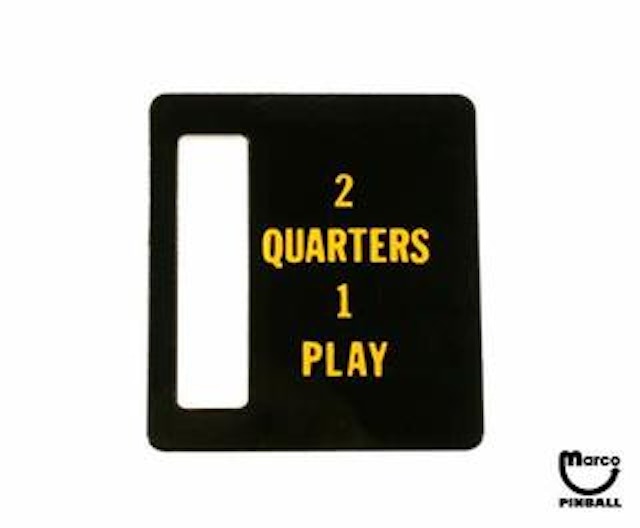 Price plate Bally 2 Quarters 1 Play
