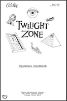 TWILIGHT ZONE (Bally) Operator Handbook