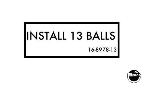 Label - Install 13 Balls