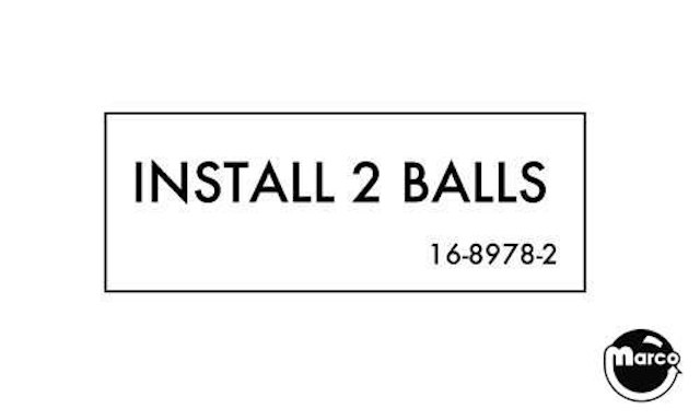 Label - Install 2 Balls