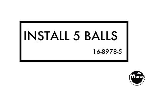 Label - Install 5 balls