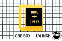 Price plate coin entry - Dime 1 PLAY