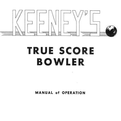 TRUE SCORE BOWLER