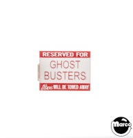 GHOSTBUSTERS (Stern) No Parking sign mod