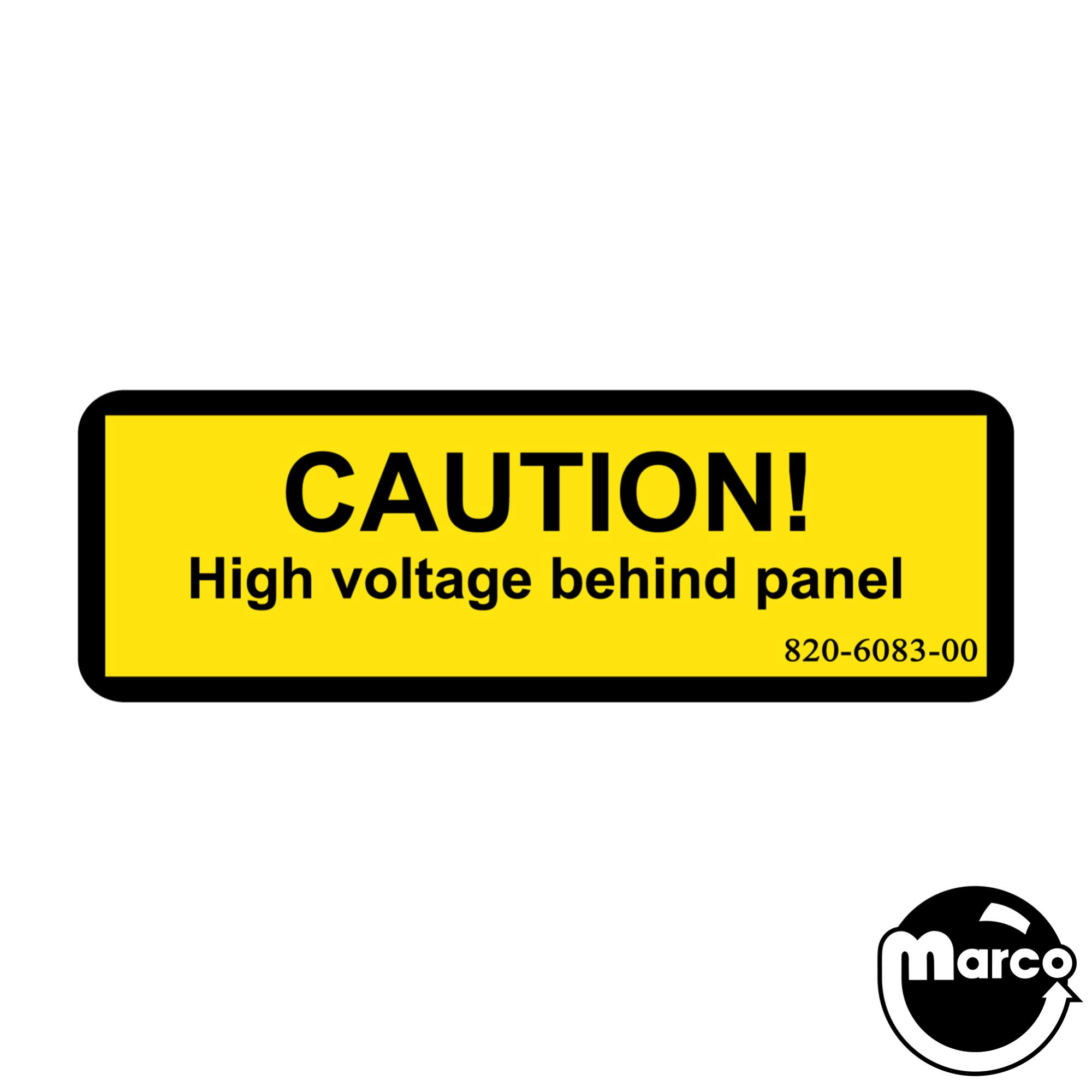 Decal - "Caution - High voltage behind panel"