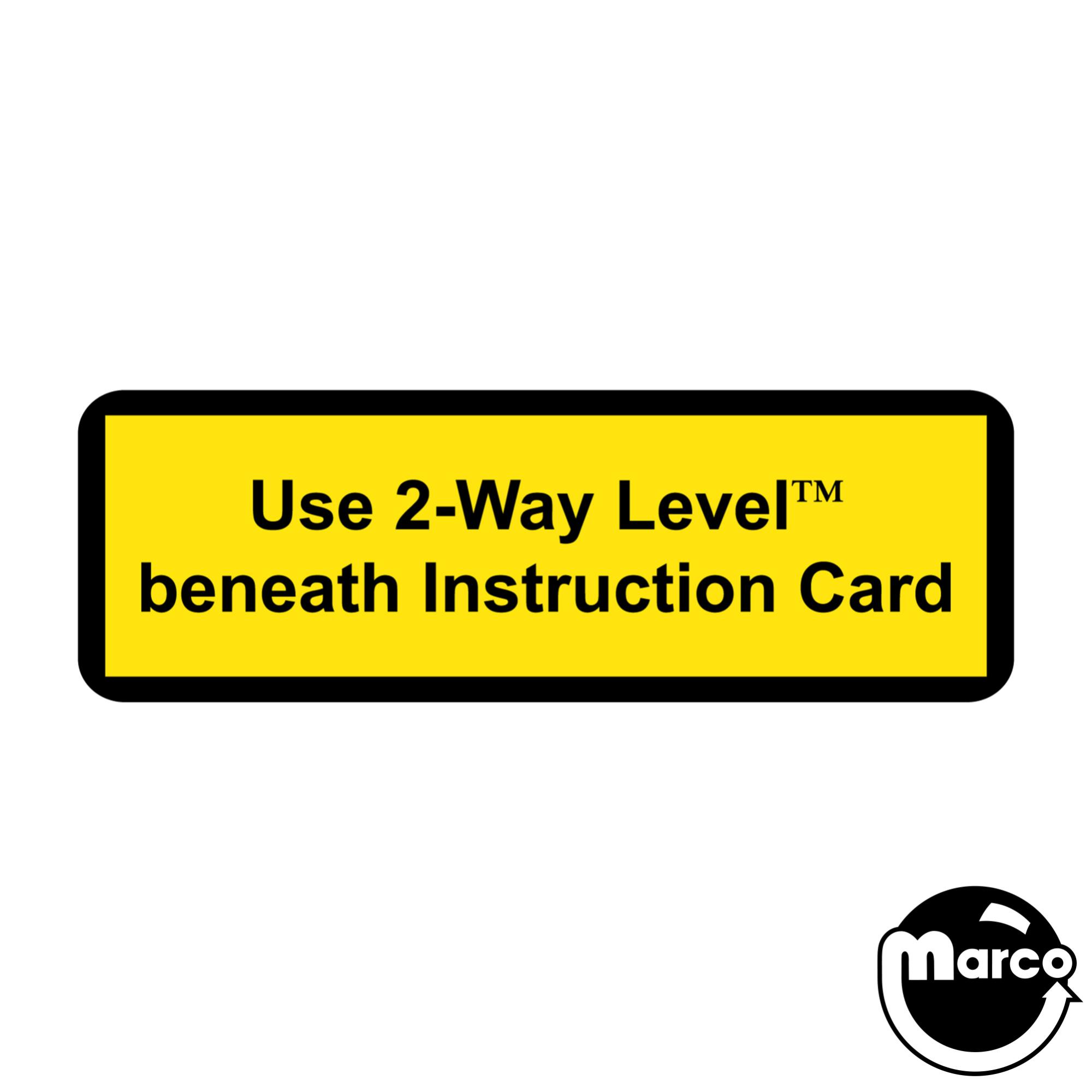 Decal - Use 2-way level