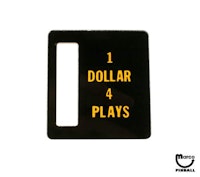 Price plate Bally 1 Dollar 4 Plays