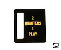 Price plate Bally 2 Quarters 1 Play