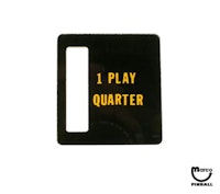 Price plate Bally 1 Play Quarter