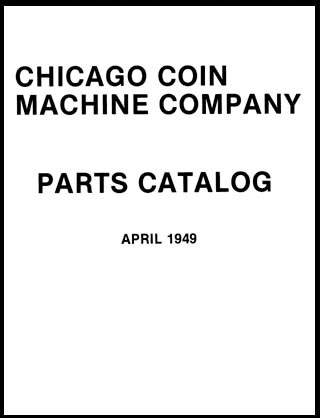 Chicago Coin Machine 1949 Parts Catalog