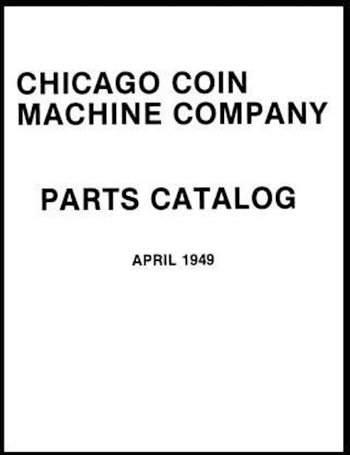 Chicago Coin Machine 1949 Parts Catalog