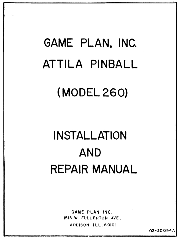 ATTILA THE HUN (Game Plan) Manual & Schematic