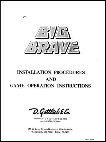 BIG BRAVE (Gottlieb)  Manual & Schematic