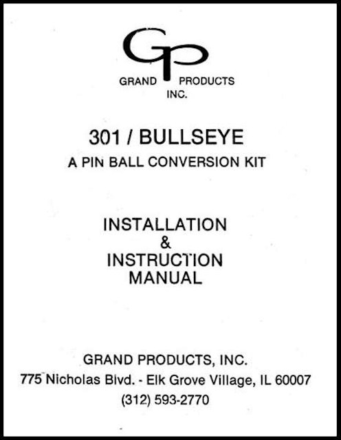 301 BULLSEYE (Grand Products) Manual